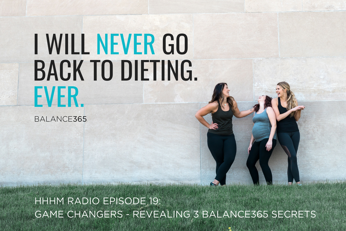 Jen, Lauren and Annie discuss which three of the fifteen habits in Balance365 were game changers for them personally - and how all the habits work together in layers. They share their juicy secrets, key mindset shifts and how Balance365 is different from a diet.