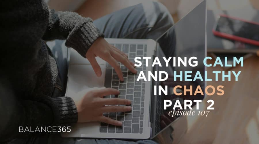 This is the second episode in our 3 part series about staying healthy and calm during chaos. In this episode, Balance 365 co-founders Annie and Jen are talking all about how to manage our environments - the mental and the physical. You’ll get great tips on how to work from home with all its distractions, how to improve your mental environment, and even how to adjust your home environment to be productive and make it easier to practice healthy habits.